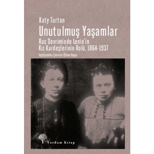 Unutulmuş Yaşamlar