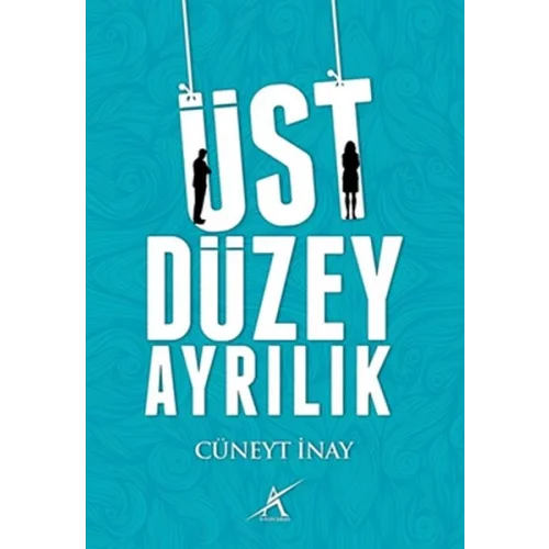 Üst Düzey Ayrılık