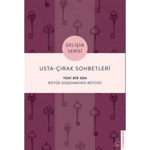 Usta-Çırak Sohbetleri: Yeni Bir Sen