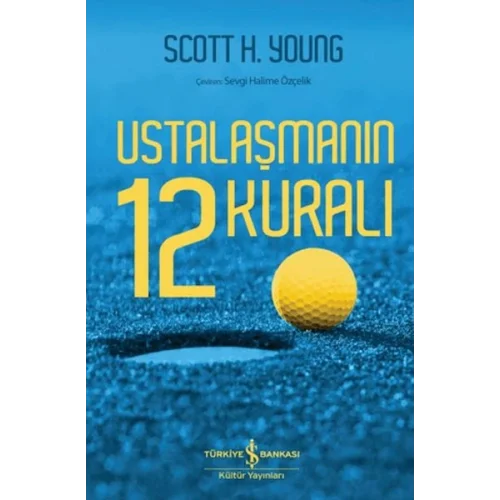 Ustalaşmanın 12 Kuralı
