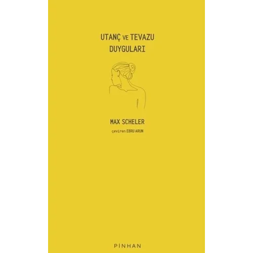 Utanç ve Tevazu Duyguları