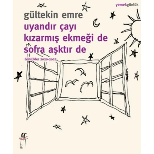 Uyandır Çayı Kızarmış Ekmeği De Sofra Aşktır De