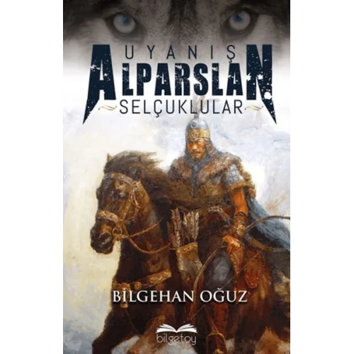 Uyanış Alparslan Selçuklular