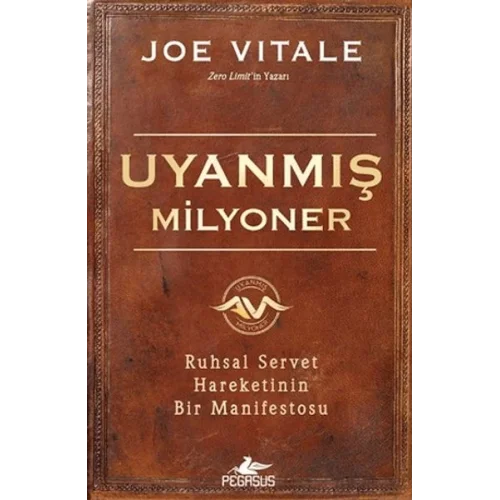 Uyanmış Milyoner: Ruhsal Servet Hareketinin Bir Manifestosu