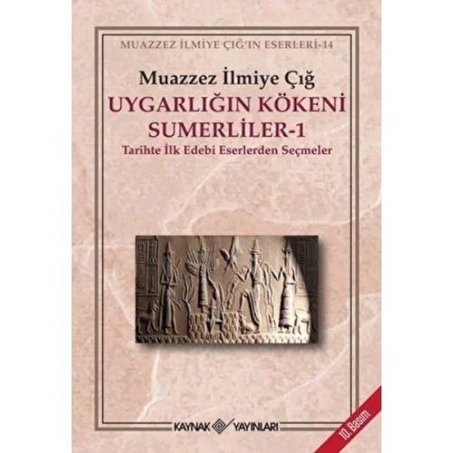 Uygarlığın Kökeni Sümerliler-1