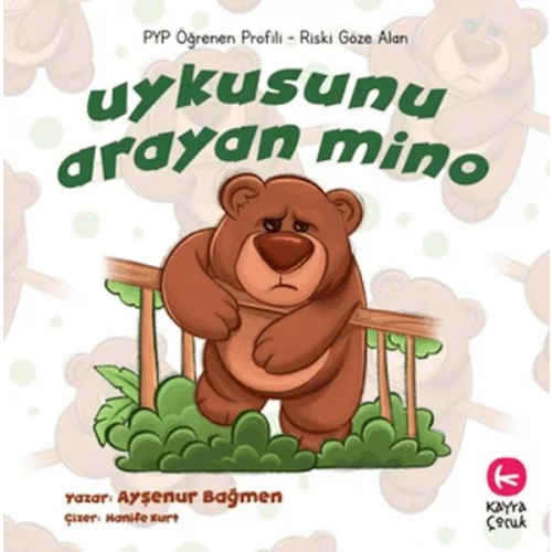 Uykusunu Arayan Mino