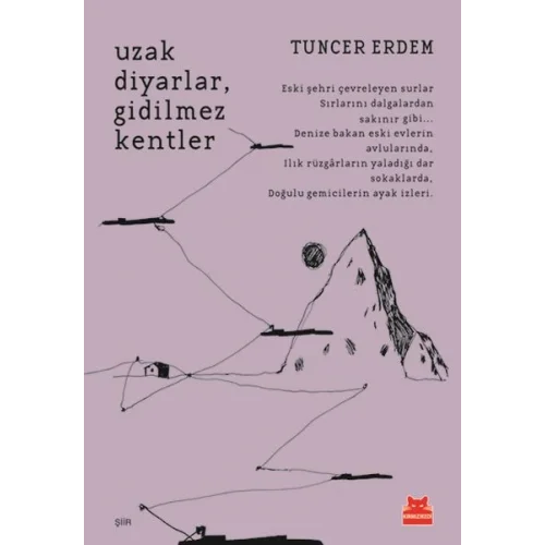 Uzak Diyarlar,Gidilmez Kentler