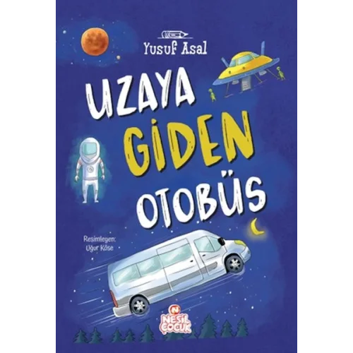Uzaya Giden Otobüs