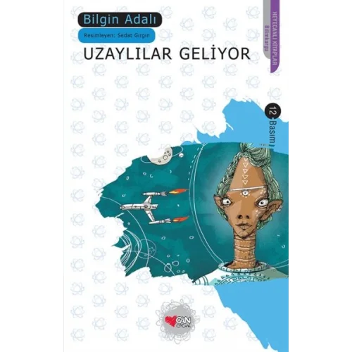 Uzaylılar Geliyor