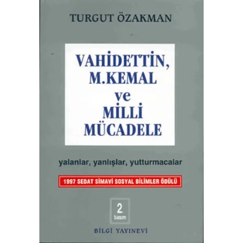 Vahidettin, M. Kemal ve Milli Mücadele