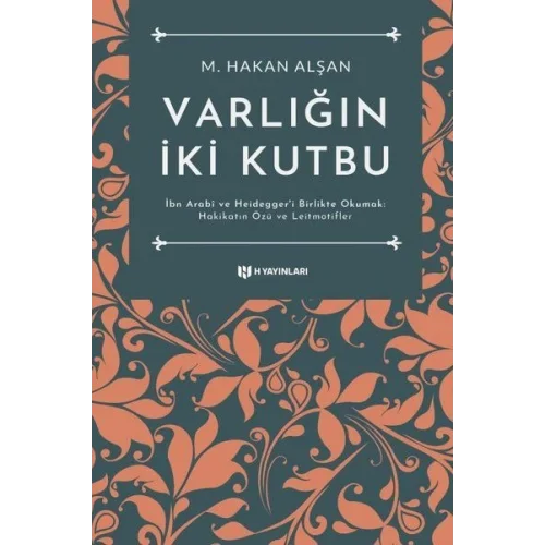 Varlığın İki Kutbu