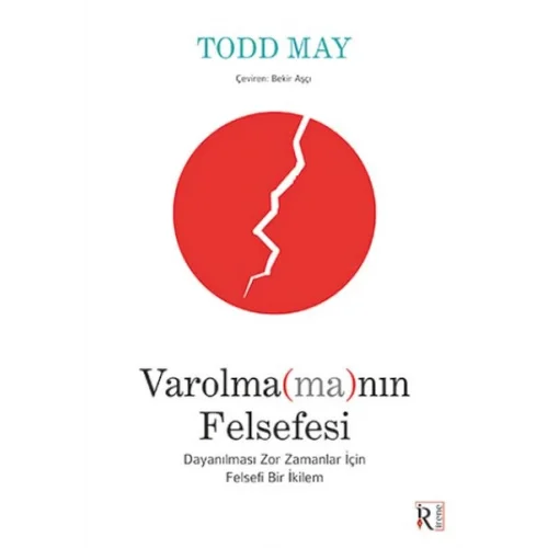 Varolma(ma)nın Felsefesi