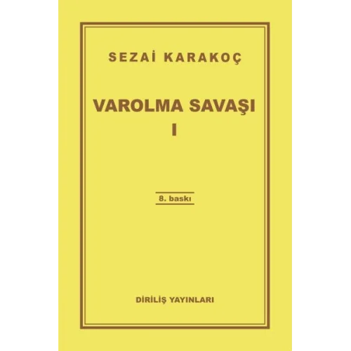 Varolma Savaşı 1