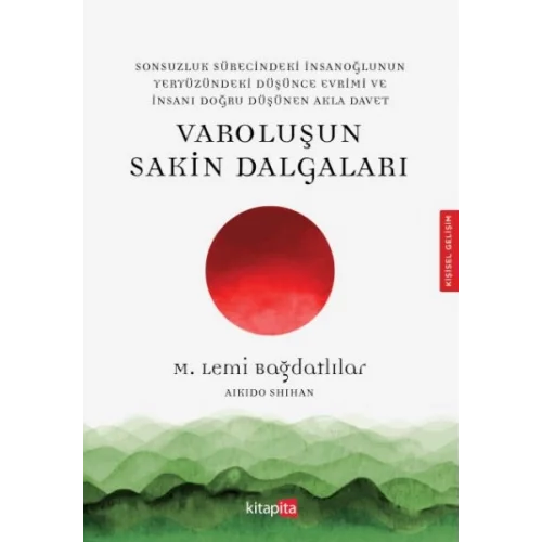 Varoluşu Sakin Dalgaları