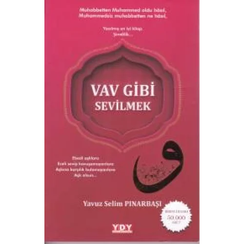 Vav Gibi Sevilmek