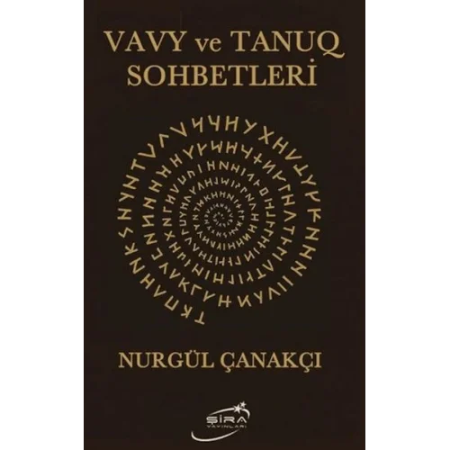 Vavy ve Tanuq Sohbetleri