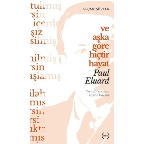 Ve Aşka Göre Hiçtir Hayat