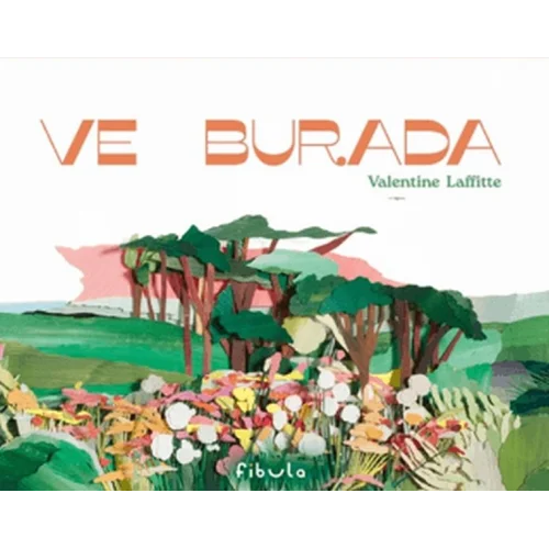 Ve Burada