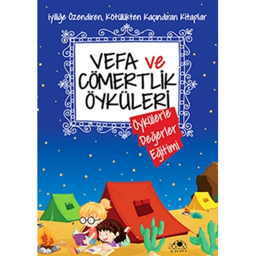 Vefa Ve Cömertlik Öyküleri