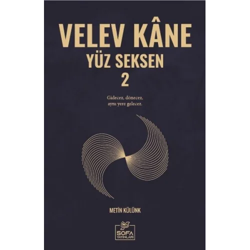 Velev Kâne Yüz Seksen 2
