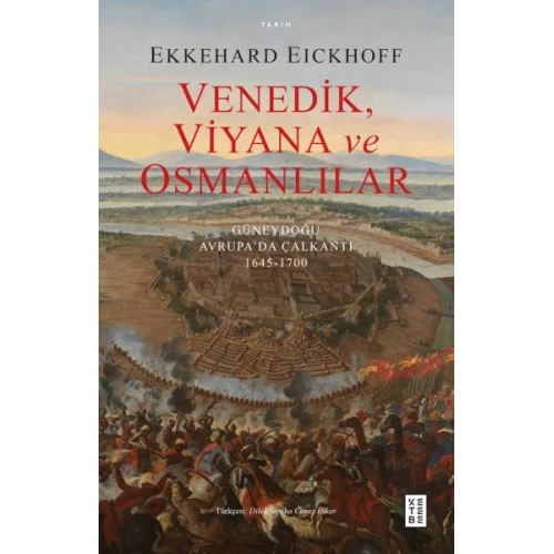 Venedik, Viyana ve Osmanlılar