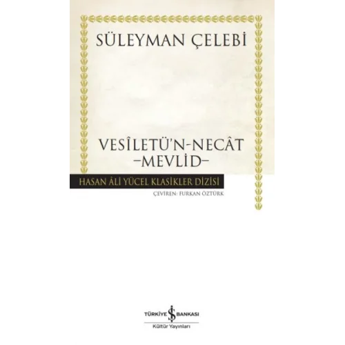 Vesiletün-Necat - Mevlid - Hasan Ali Yücel Klasikleri