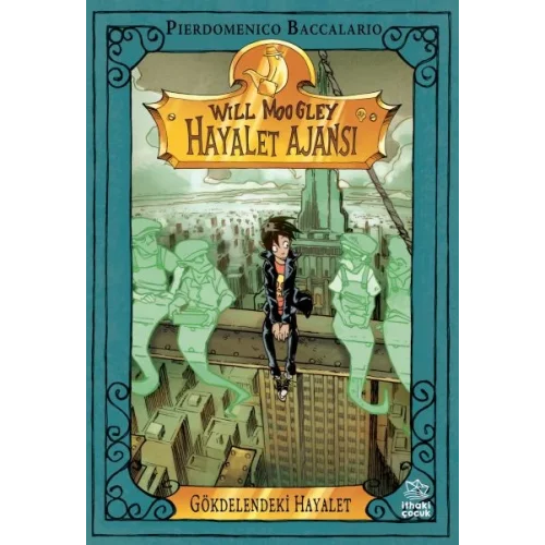 Will Moogley Hayalet Ajansı-3 Gökdelendeki Hayalet