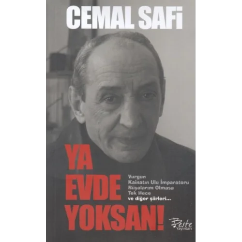 Ya Evde Yoksan!