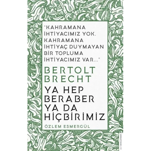 Ya Hep Beraber Ya Da Hiçbirimiz