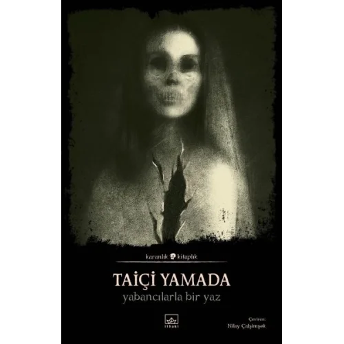 Yabancılarla Bir Yaz