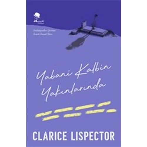 Yabani Kalbin Yakınlarında