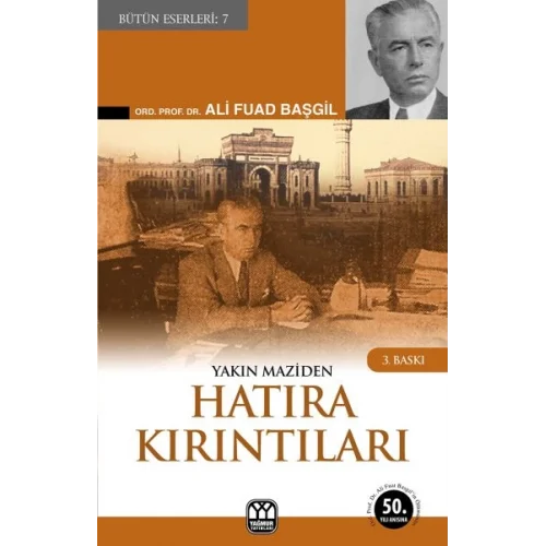 Yakın Maziden Hatıra Kırıntıları