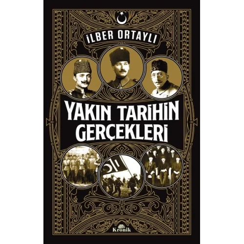 Yakın Tarihin Gerçekleri