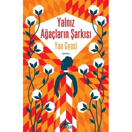 Yalnız Ağaçların Şarkısı