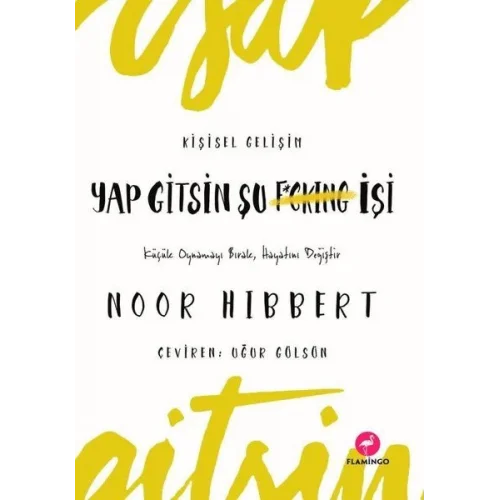 Yap Gitsin Şu İşi