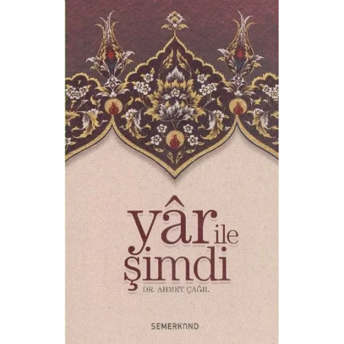 Yar ile Şimdi  Tasavvufi Sohbetler