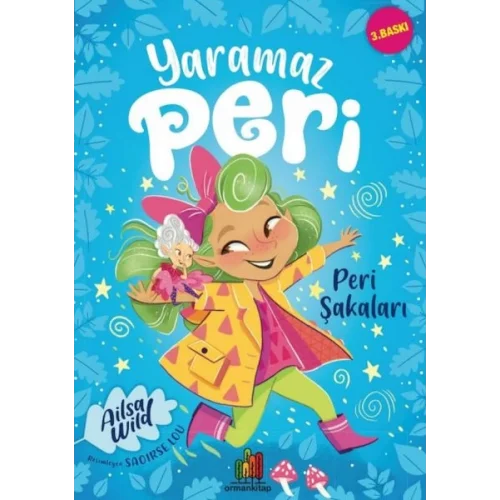Yaramaz Peri: Peri Şakaları