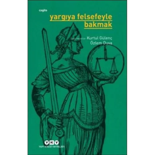 Yargıya Felsefeyle Bakmak