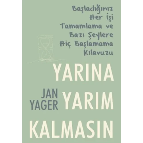 Yarına Yarım Kalmasın