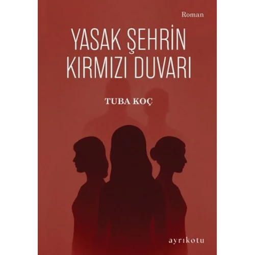 Yasak Şehrin Kırmızı Duvarı