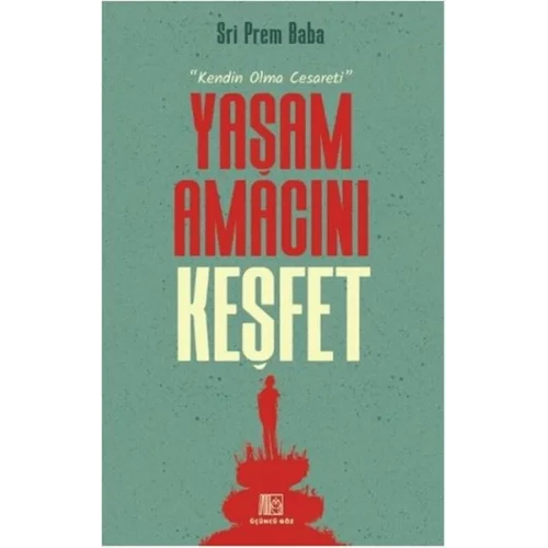 Yaşam Amacını Keşfet