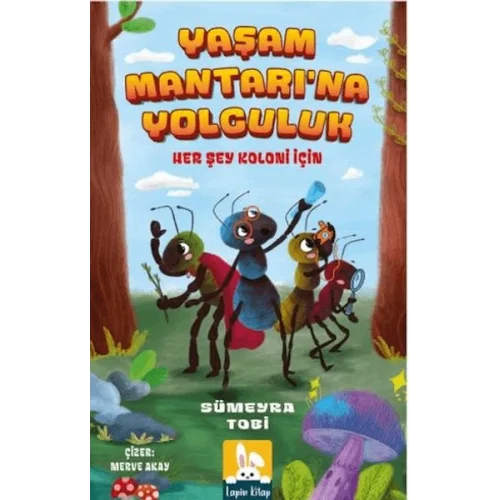 Yaşam Mantarına Yolculuk