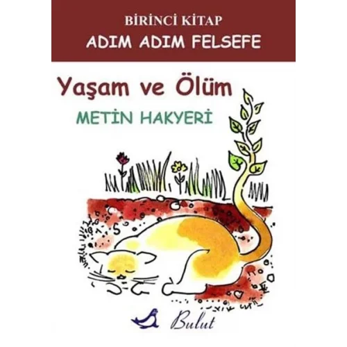 Yaşam ve Ölüm