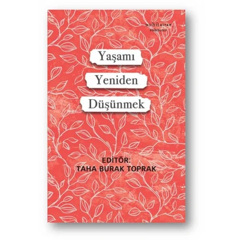 Yaşamı Yeniden Düşünmek