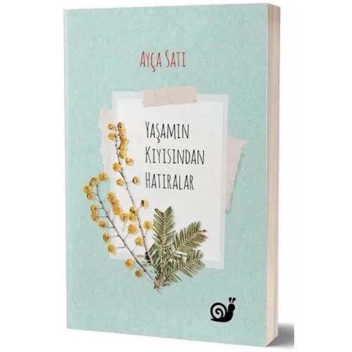 Yaşamın Kıyısından Hatıralar