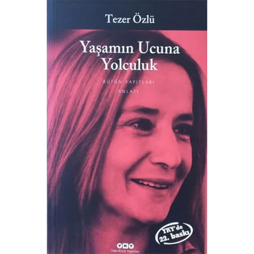 Yaşamın Ucuna Yolculuk