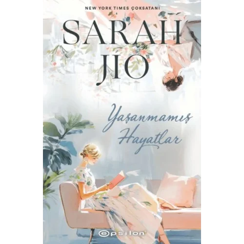 Yaşanmamış Hayatlar