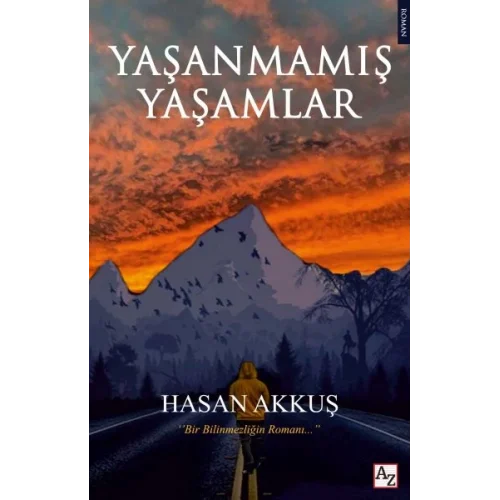 Yaşanmamış Yaşamlar
