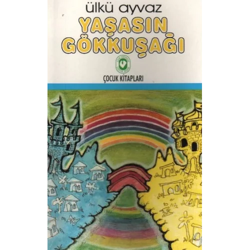 Yaşasın Gökkuşağı