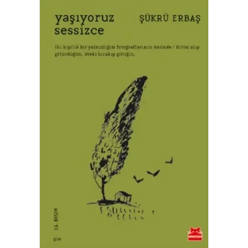 Yaşıyoruz Sessizce